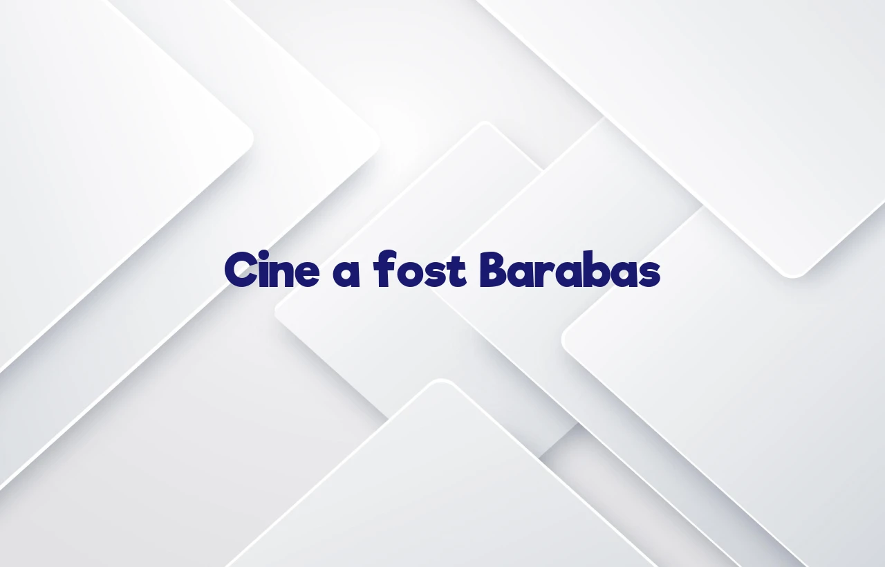 cine a fost barabas
