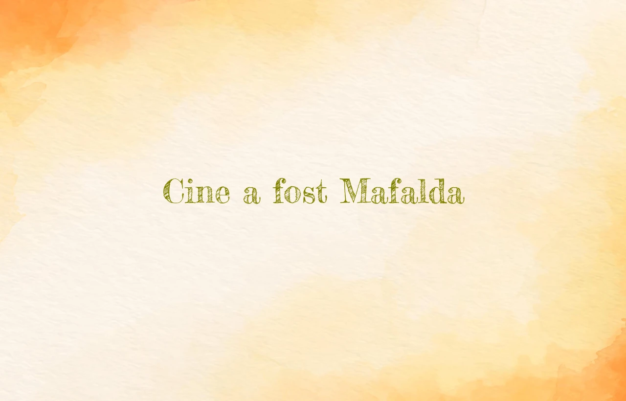 cine a fost mafalda